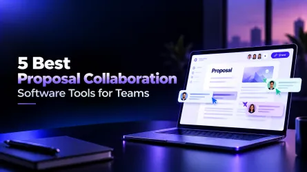 5 Best Proposal Collaboration Software Tools for Teams (2027)