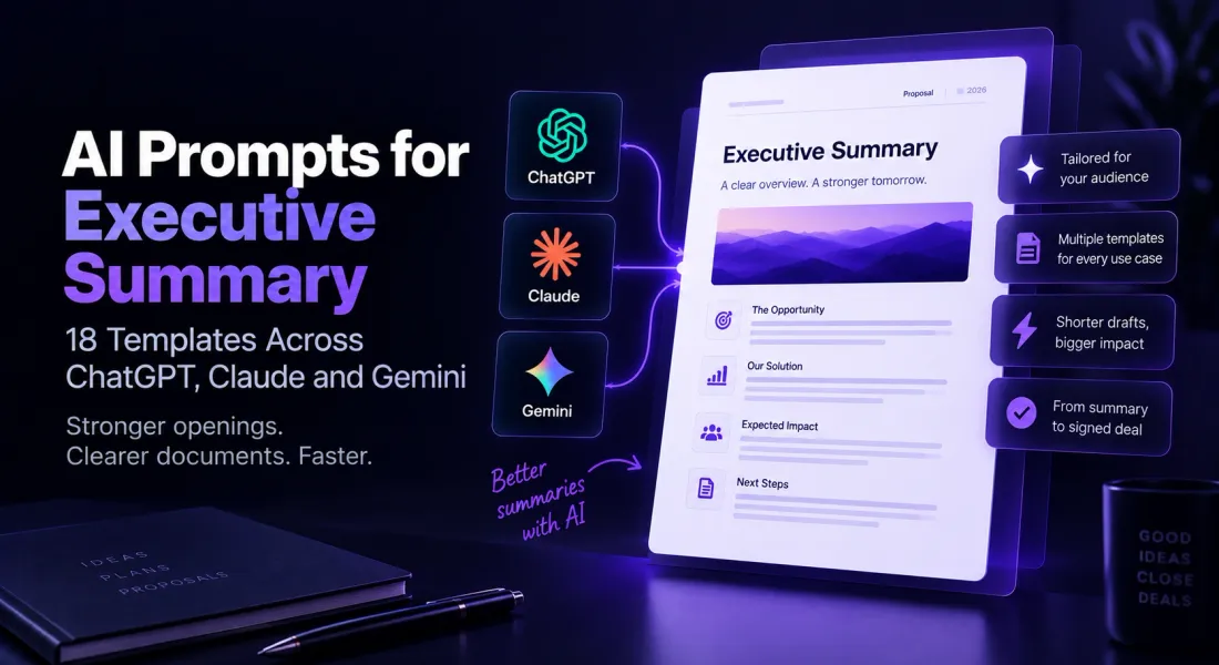 AI Prompts for Executive Summary: 18 Templates Across ChatGPT, Claude And Gemini