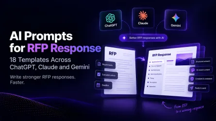 AI Prompts for RFP Response: 18 Templates Across ChatGPT, Claude And Gemini