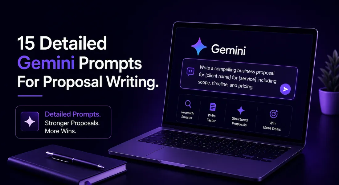 Gemini Prompt For Proposal Writing: 15 Detailed Templates