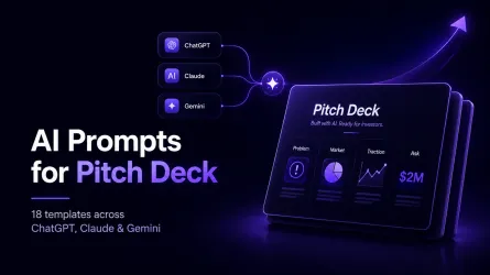 AI prompts for Pitch Deck: 18 Templates Across ChatGPT, Claude And Gemini