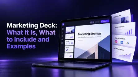 Marketing Deck: What It Is, What to Include and Examples