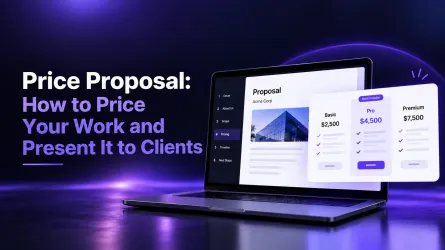 Price Proposal: How to Price Your Work and Present It
