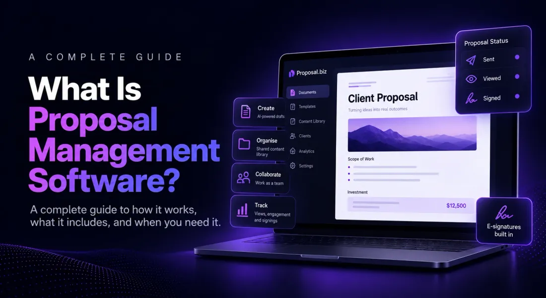 What Is Proposal Management Software? A Complete Guide