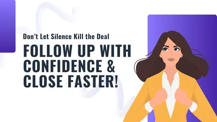 How to Follow Up on a Sales Proposal Without Sounding Pushy (or Being Ignored)