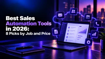 Best Sales Automation Tools in 2026: 8 Picks by Job and Price