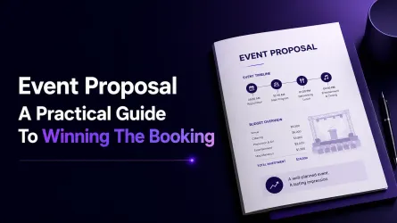 Event Proposal: A Practical Guide To Winning The Booking