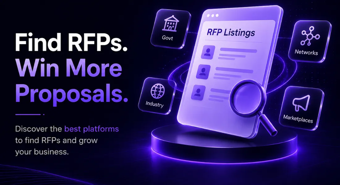 Platforms to Find RFPs: Finding Good RFPs is Hard. These Sites Make It Less Painful.