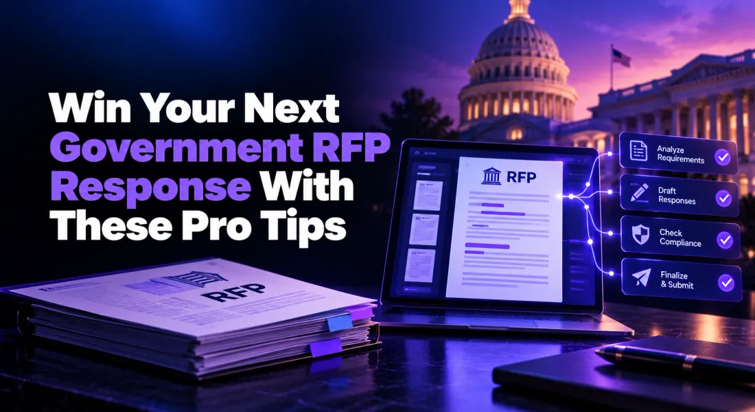 Win Your Next Government RFP Response With These Pro Tips