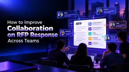 How to Improve Collaboration on RFP Response Across Teams