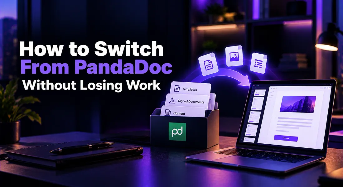 How to Switch From PandaDoc Without Losing Work