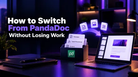 How to Switch From PandaDoc Without Losing Work
