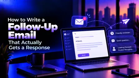 How to Write a Follow-Up Email That Actually Gets a Response