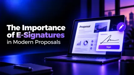 The Importance of E-Signatures in Modern Proposals
