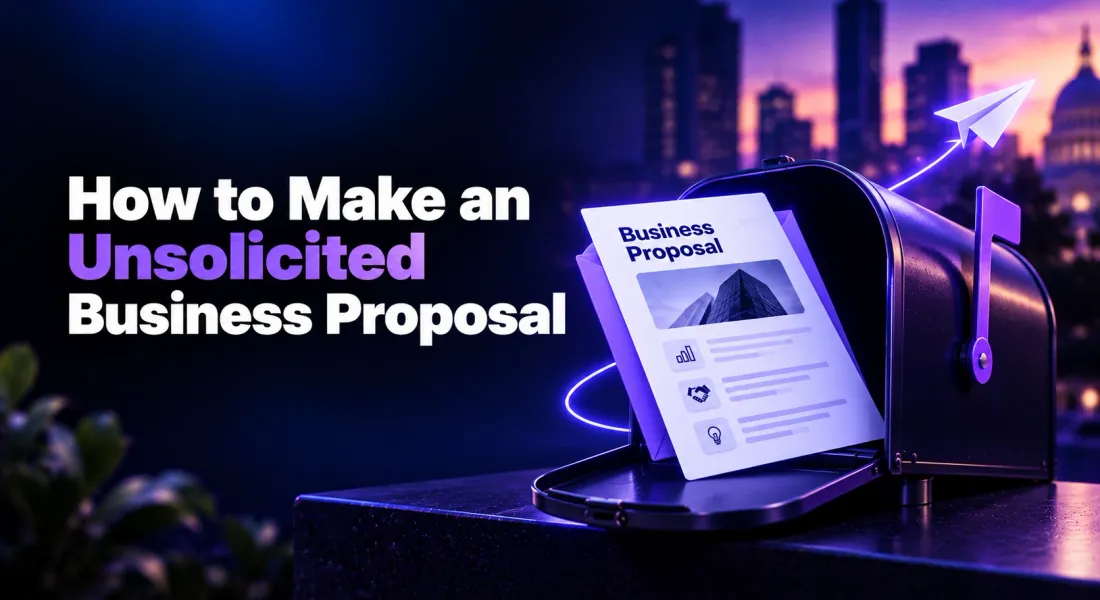How to Make an Unsolicited Business Proposal
