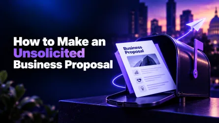 How to Make an Unsolicited Business Proposal
