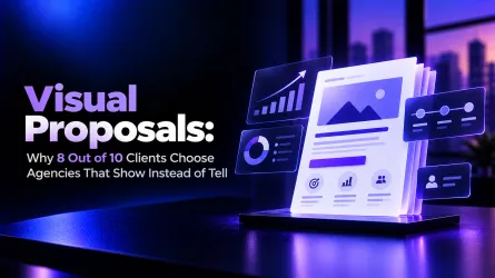 Visual Proposals: Why 8 Out of 10 Clients Choose Agencies That Show Instead of Tell